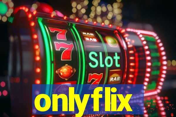 onlyflix