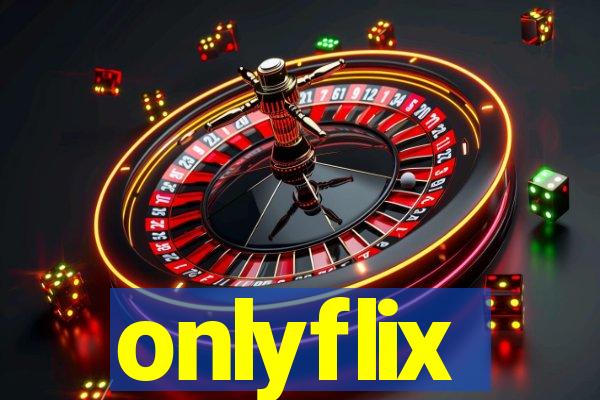 onlyflix