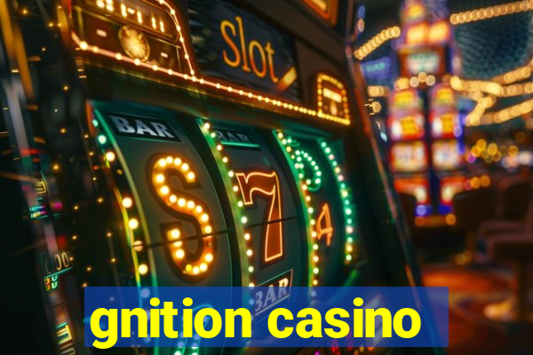 gnition casino