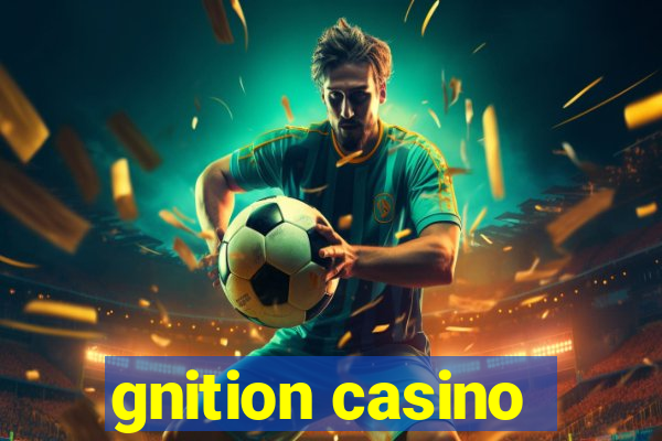 gnition casino