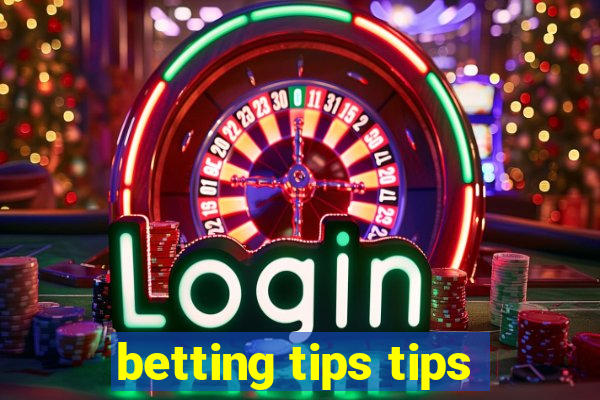 betting tips tips