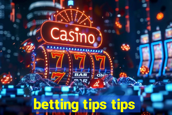 betting tips tips