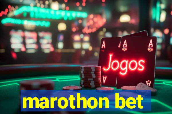 marothon bet