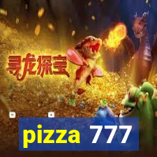 pizza 777