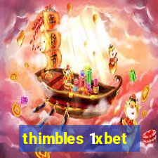 thimbles 1xbet