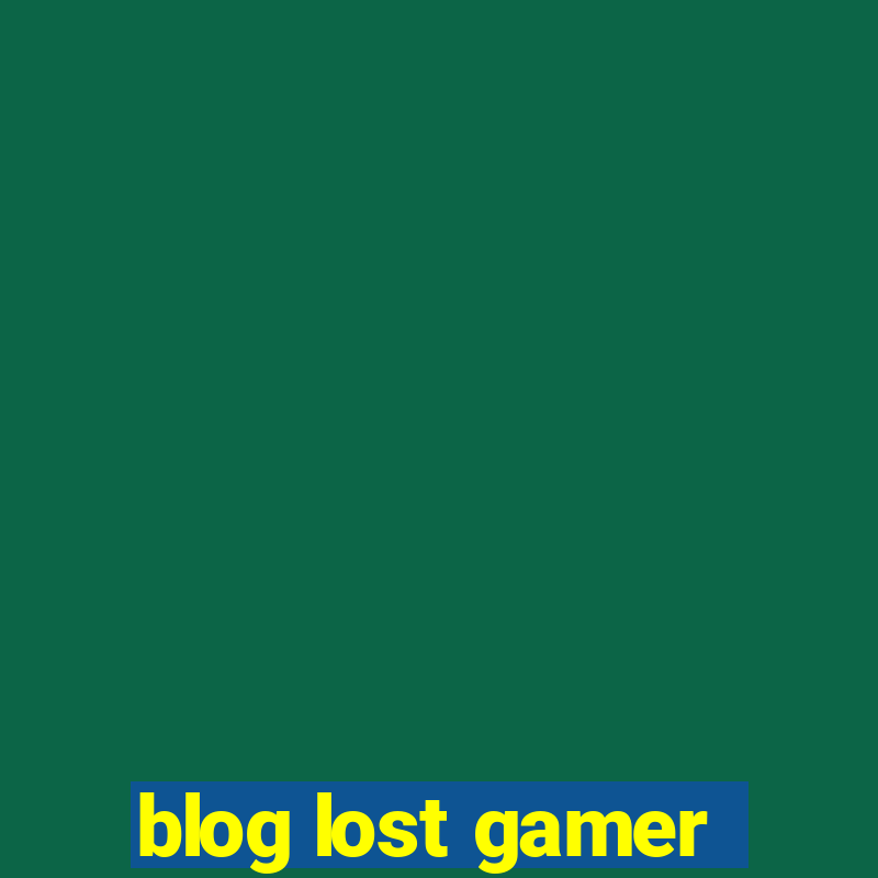 blog lost gamer