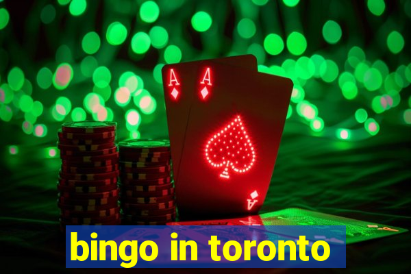 bingo in toronto