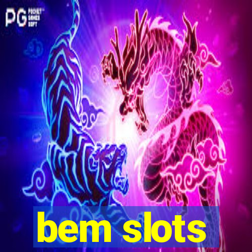 bem slots