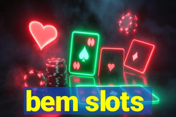 bem slots