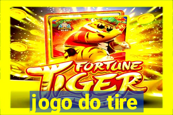 jogo do tire