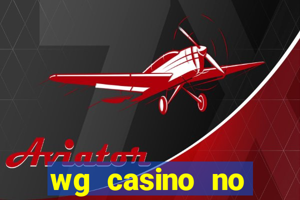 wg casino no deposit bonus