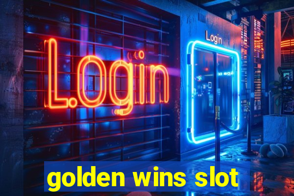 golden wins slot