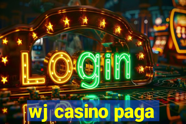 wj casino paga