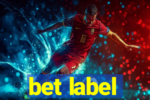 bet label