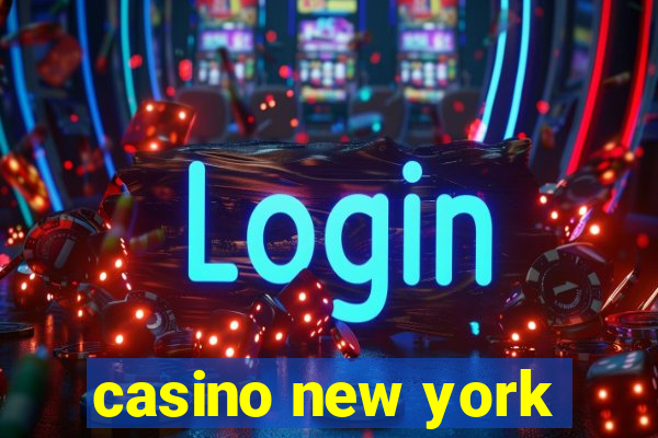 casino new york