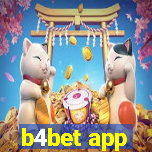 b4bet app