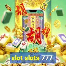 slot slots 777