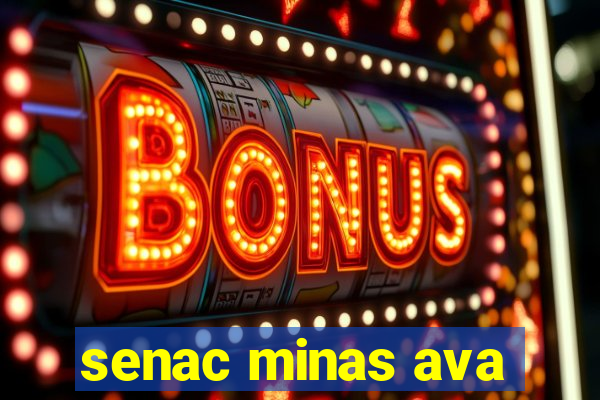 senac minas ava