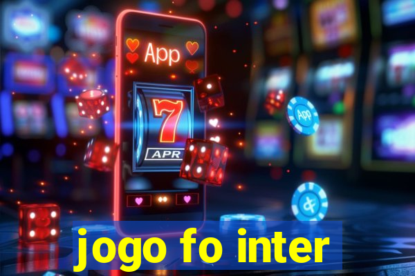 jogo fo inter