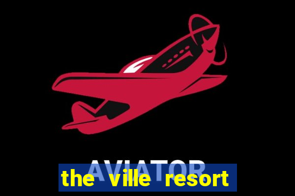 the ville resort casino townsville