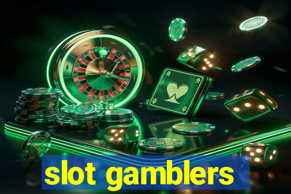 slot gamblers