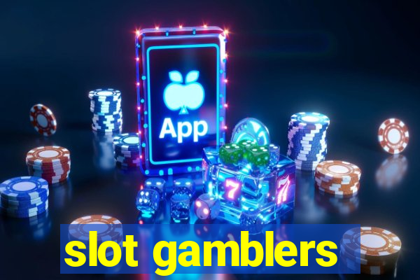 slot gamblers