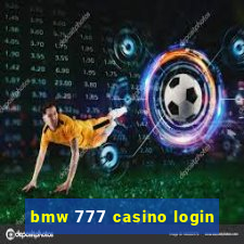 bmw 777 casino login