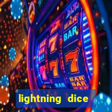 lightning dice valendo dinheiro