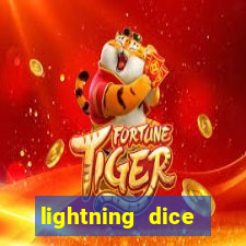 lightning dice valendo dinheiro