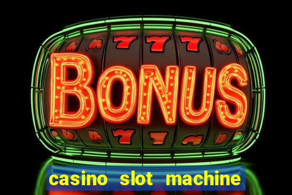 casino slot machine games free