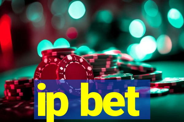 ip bet