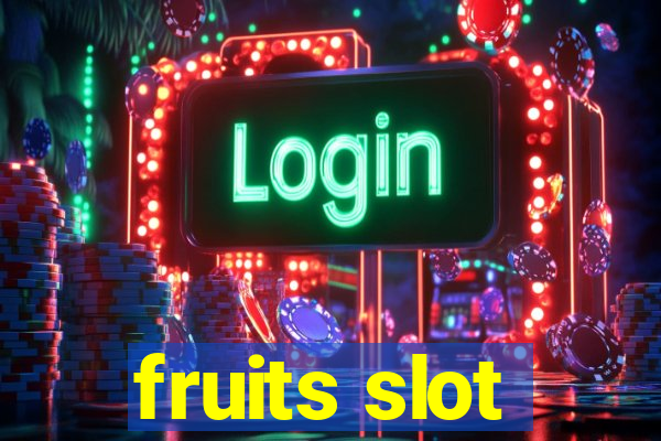 fruits slot