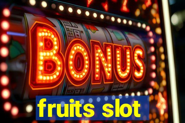 fruits slot