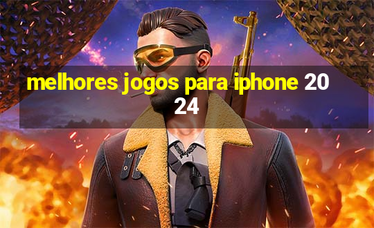 melhores jogos para iphone 2024