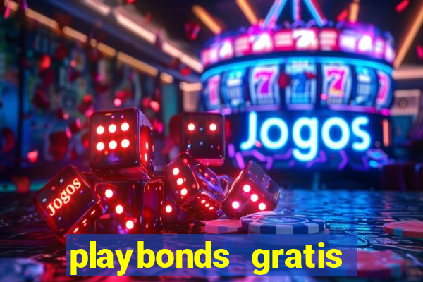 playbonds gratis jogar bingo silverball