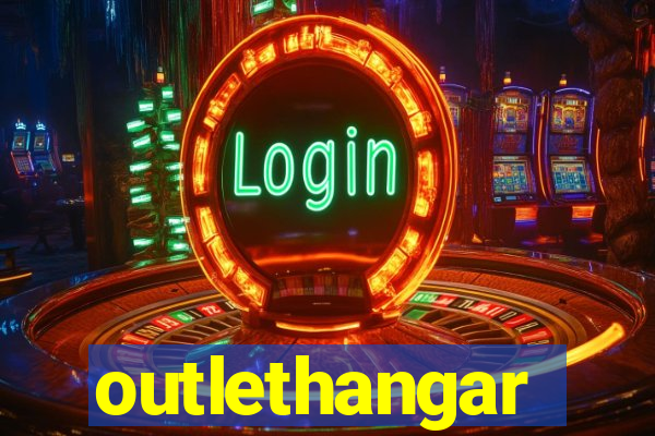 outlethangar