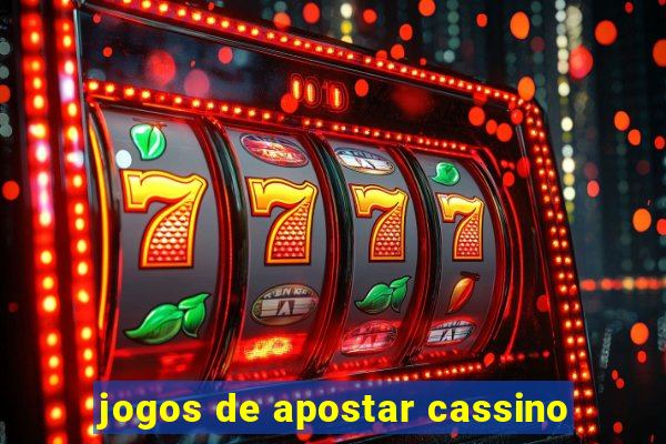 jogos de apostar cassino