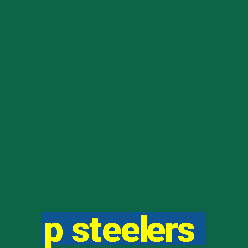 p steelers