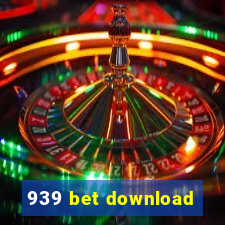 939 bet download