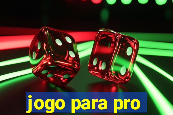 jogo para pro