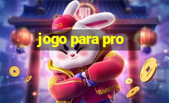 jogo para pro