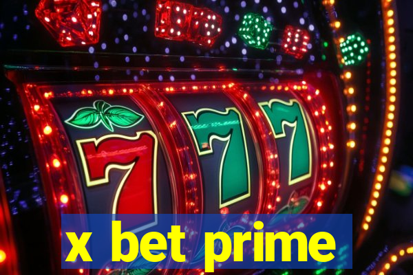 x bet prime