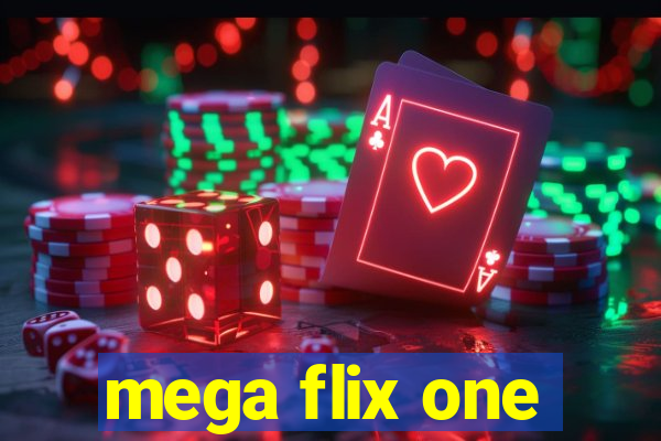 mega flix one