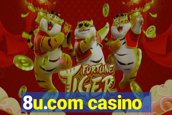 8u.com casino