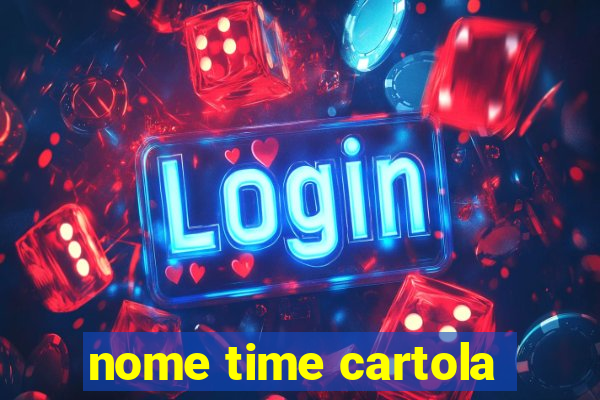 nome time cartola