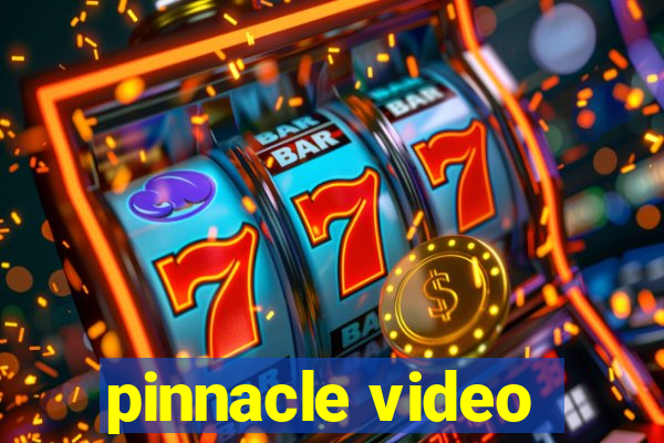 pinnacle video