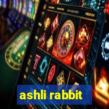 ashli rabbit