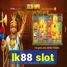 lk88 slot