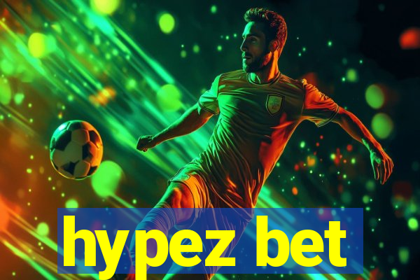 hypez bet