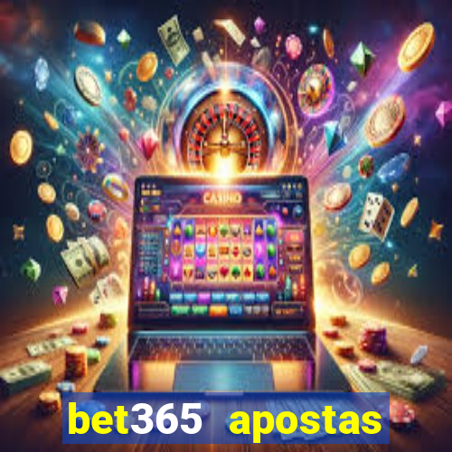 bet365 apostas esportivas online